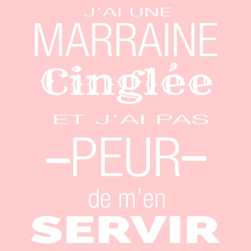 J'ai une marraine cinglée