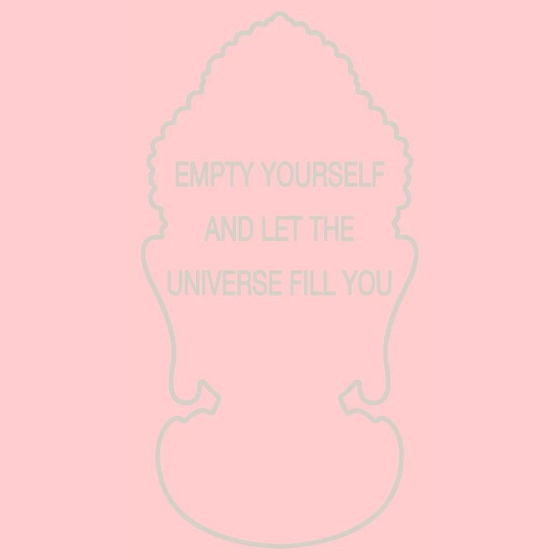 EMPTY YOURSELF