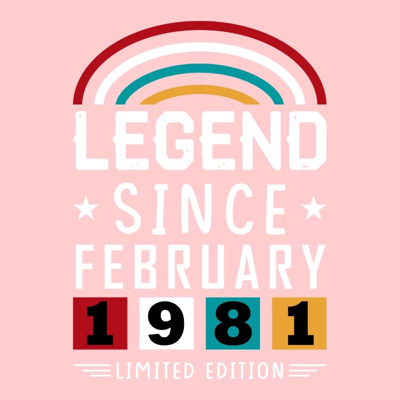 1981 Legend Since Birthday Gift Février