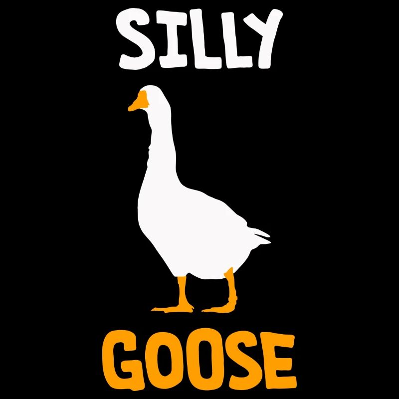 Silly Goose