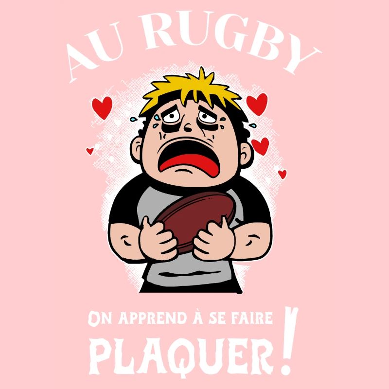 AU RUGBY ON APPREND À SE FAIRE PLAQUER