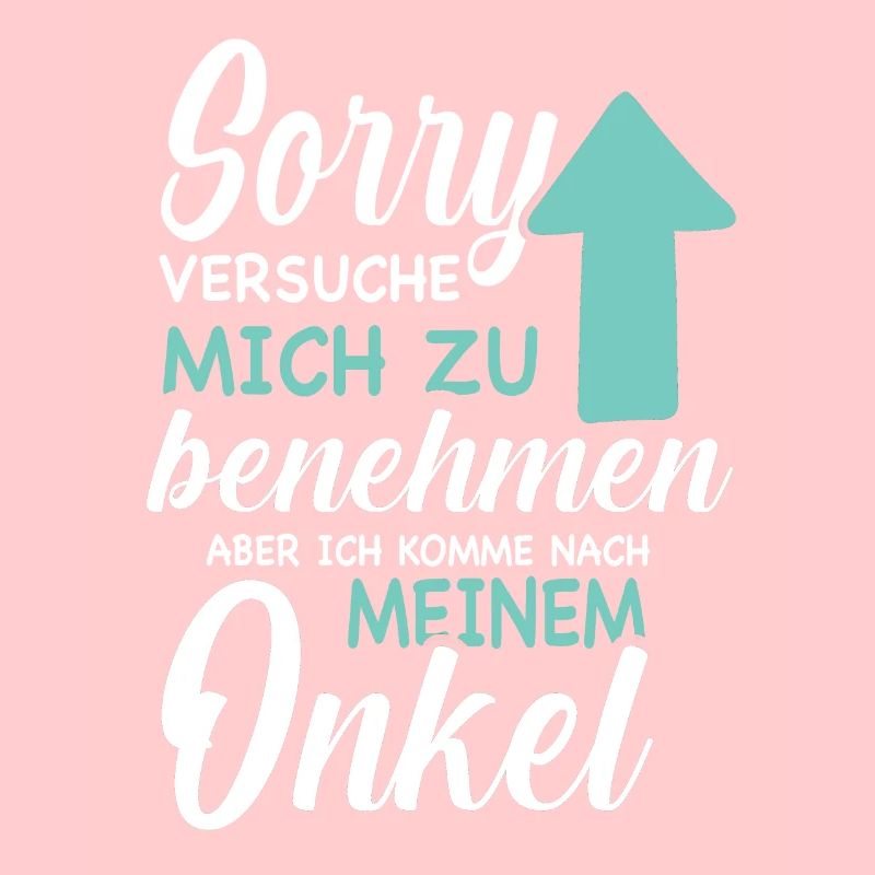 Ich versuche mich zu benehmen Onkel Geburtstag Fun
