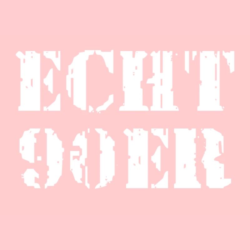 ECHT 90ER