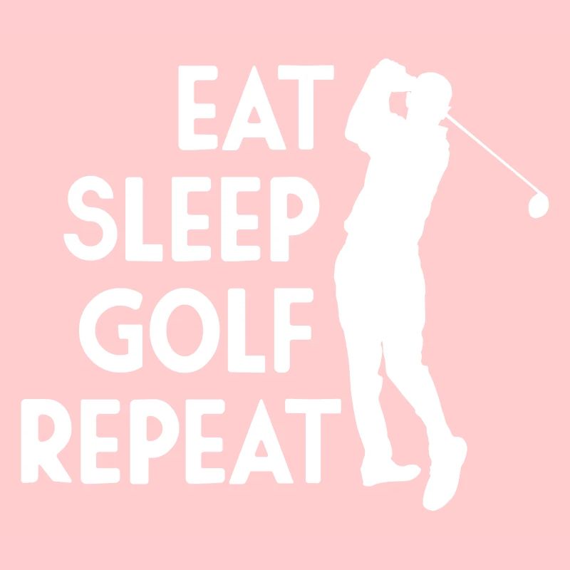 Eat Sleep Golf Repeat