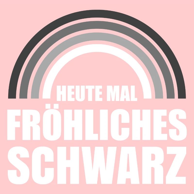 Heute mal fröhliches schwarz Gothic Goth Sarkasmus