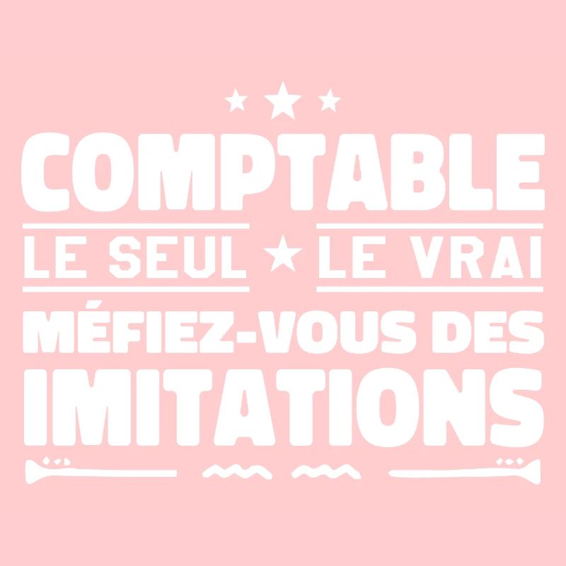 Comptable le seul. Comptable le vrai. Comptable