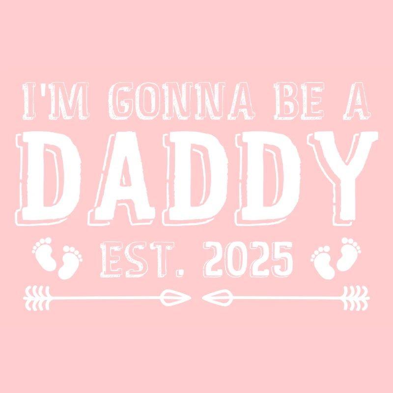 Im going to be a daddy 2025 | Funny Soon To Be Daddy