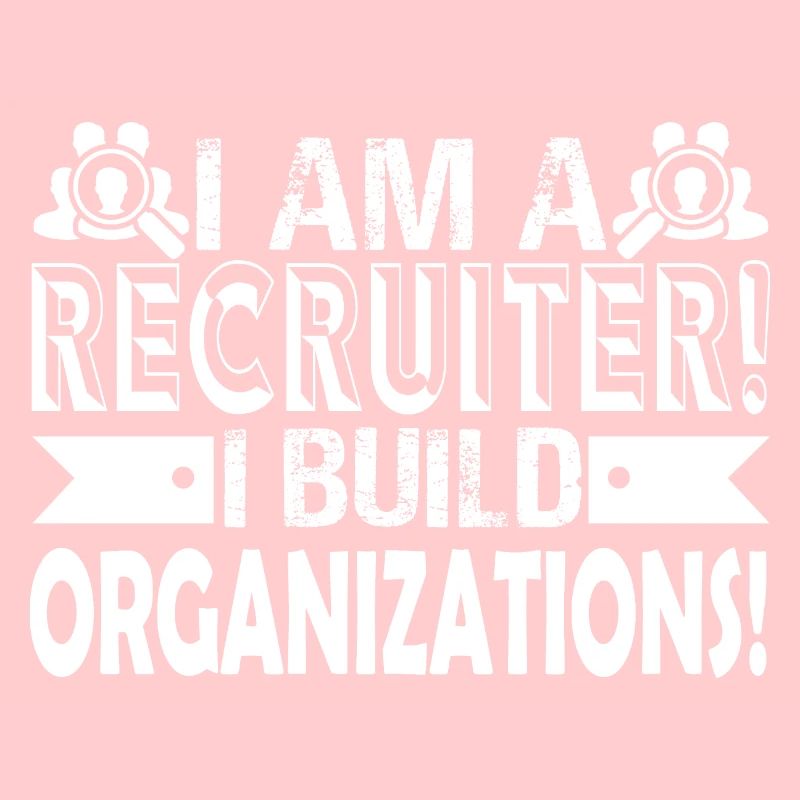 Recruiter I Am A Recruiter