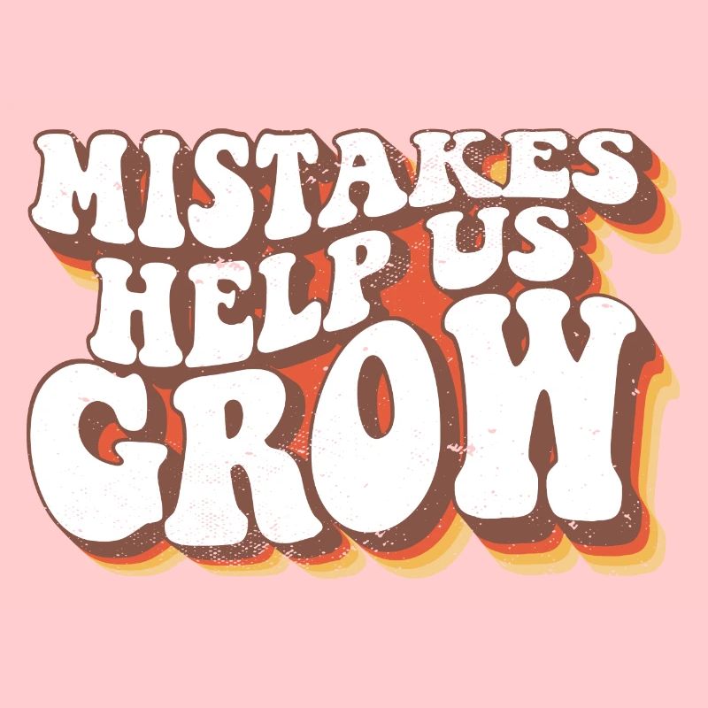 Mistakes Help Us Grow Student Teacher Quote Back