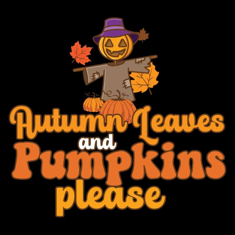 Hello Autumn Leaves and Pumpkins Please Fall