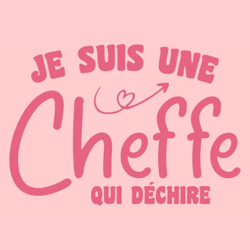 Je suis une cheffe qui déchire