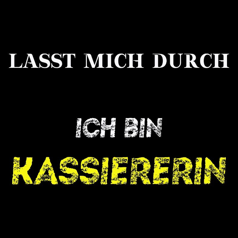 Lasst mich durch, ich bin Kassiererin Geschenkidee
