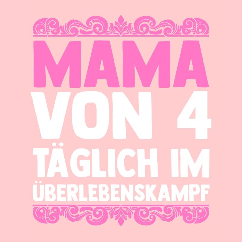 Mama Von 4 Kindern