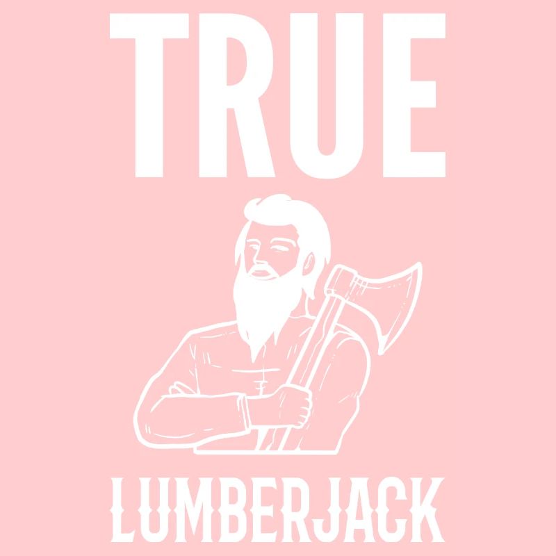 True Lumberjack Carpenter Gift