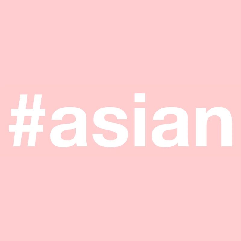 ASIAN Asien Hashtag