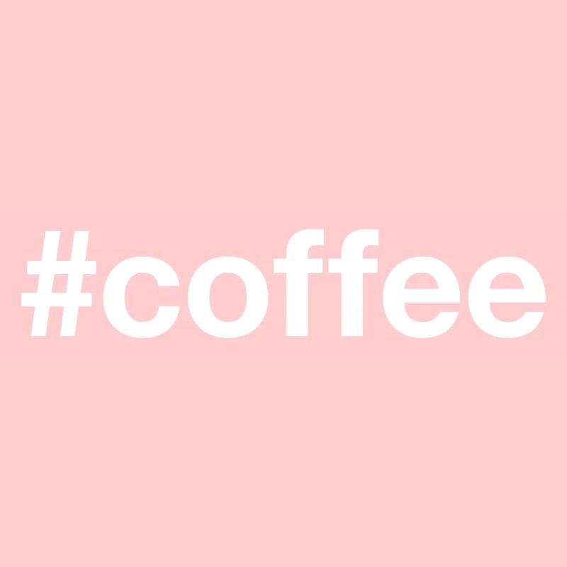 CAFÉ Hashtag Kaffee