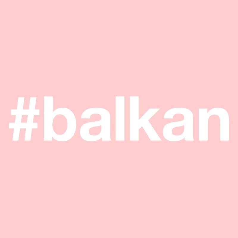 BALKAN Hashtag
