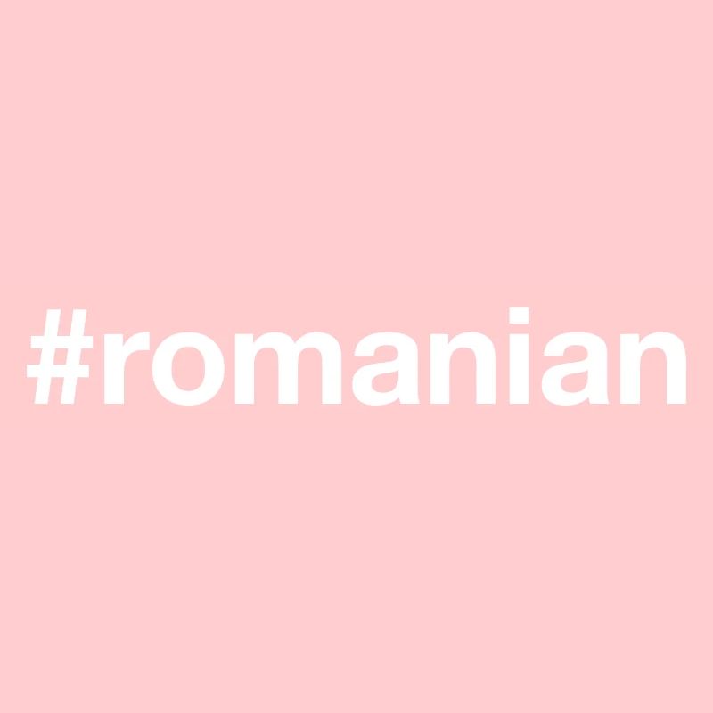 ROMANIAN Rumänisch Hashtag