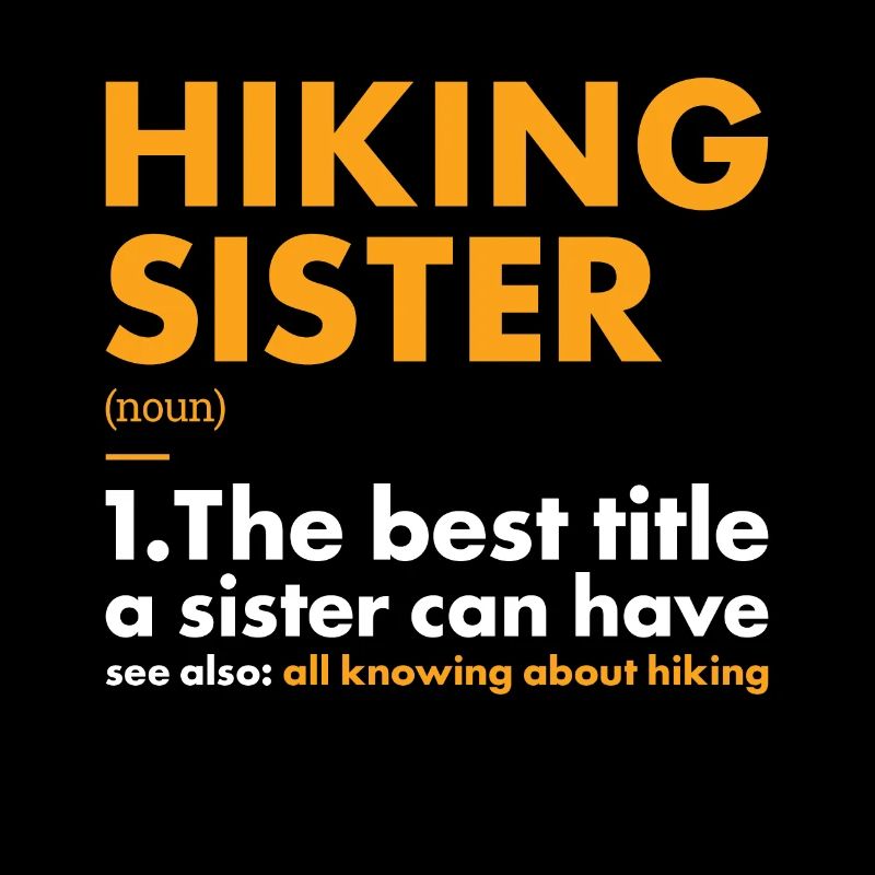 Hiker Sister Définition Randonnée