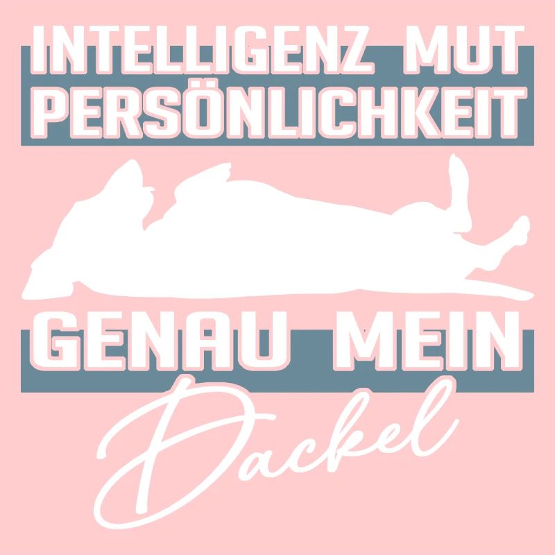 Intelligenz Mut Persönlichkeit - mein Dackel