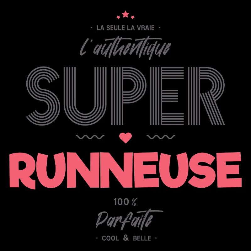 L authentique super runneuse