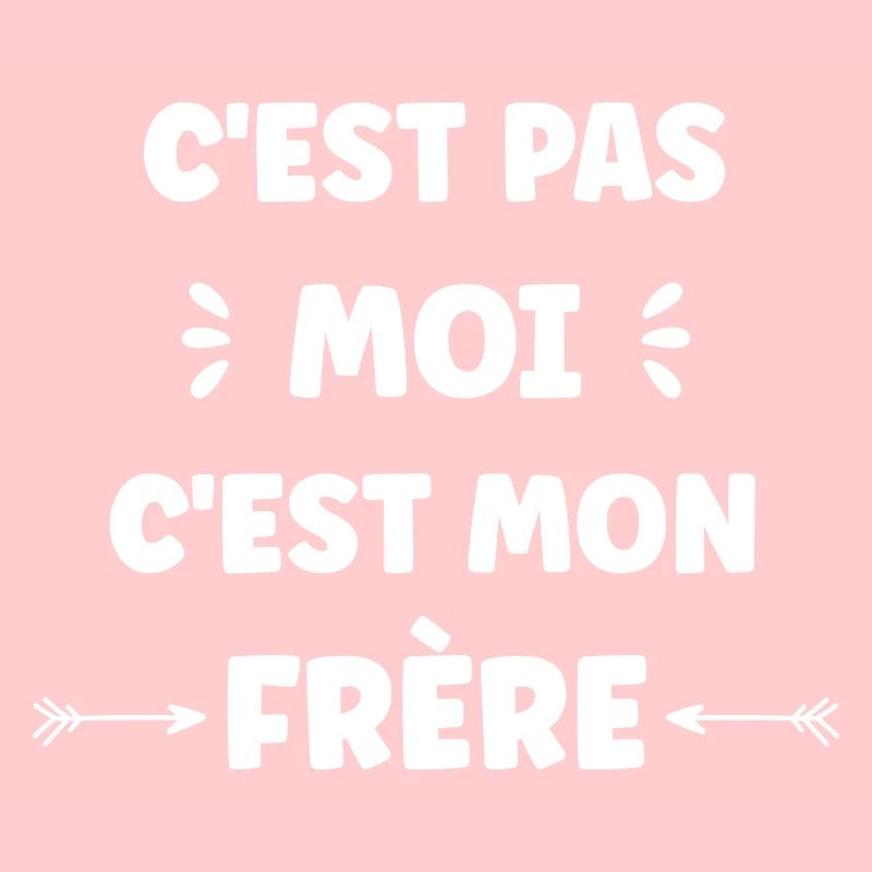 C'est pas moi c'est mon frère