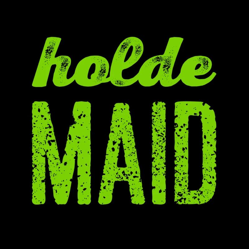 ich bin eine holde Maid