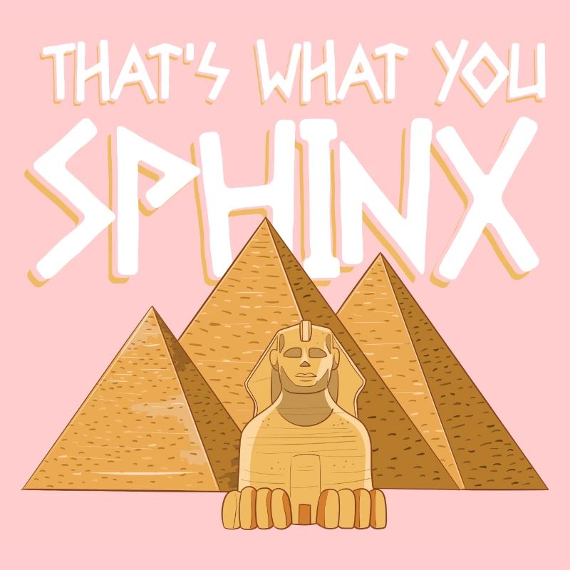 That's What You Sphinx