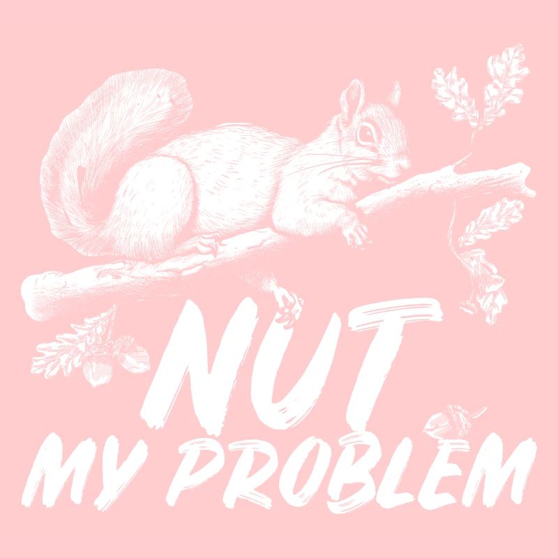 Eichhörnchen Squirrel Nut my Problem