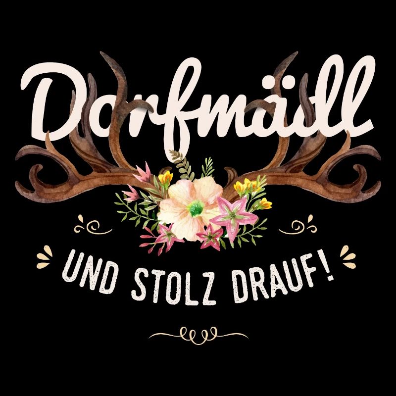 Dorfmädl Dorfkind Hirsch Geweih Blumen Dorf Spruch