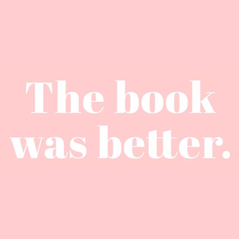 Das Buch war besser Bücherwurm Leser Lesegeschenk