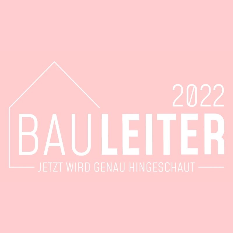 Bauleiter 2022 - jetzt wird genau hingeschaut/hell