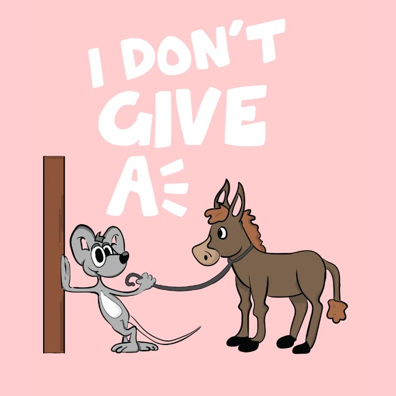 Esel Pferd Maus i dont give a lustig funny spaß ne