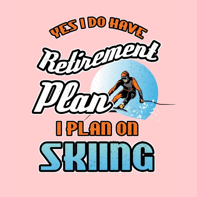 Retirement Plan On Skiing
