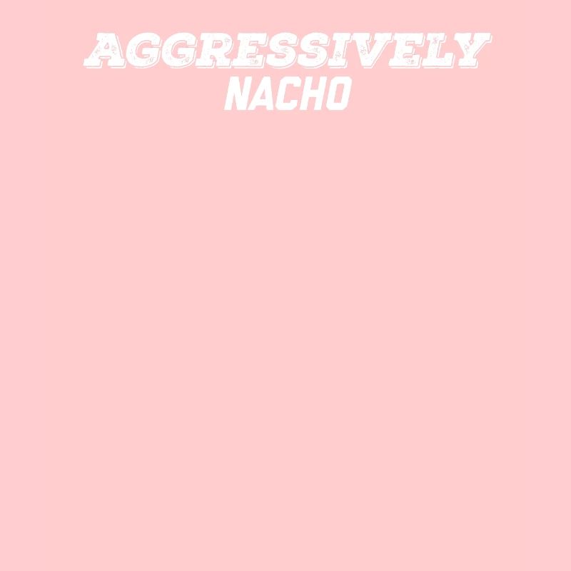aggressiv Nacho