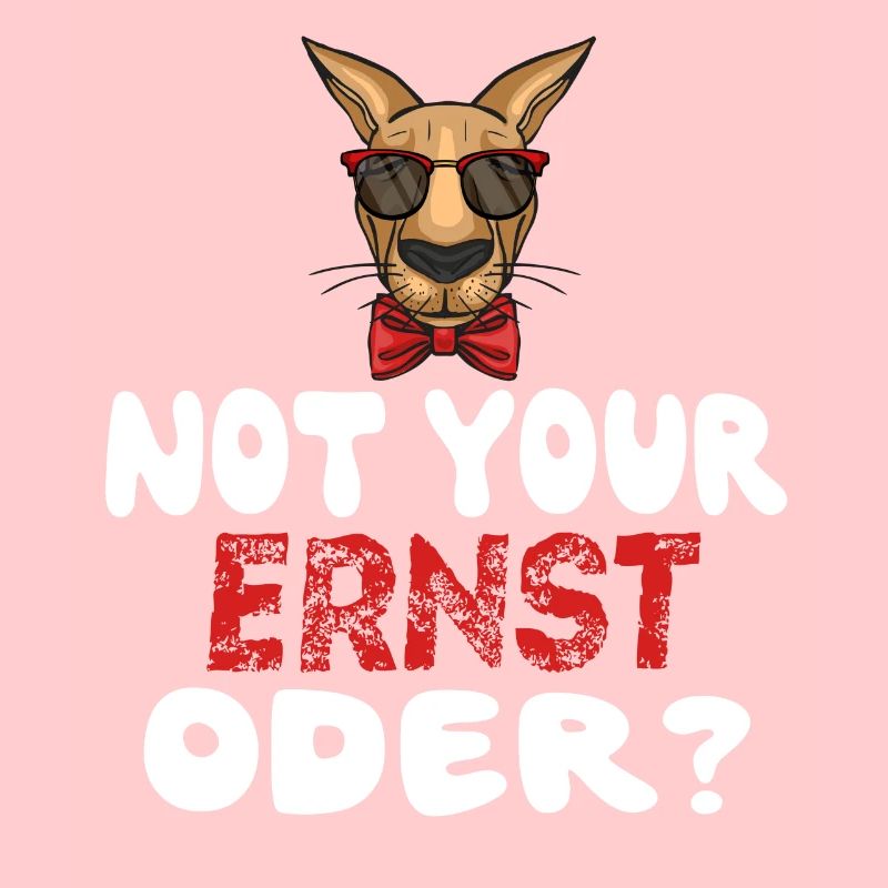 Not Your Ernst Oder?