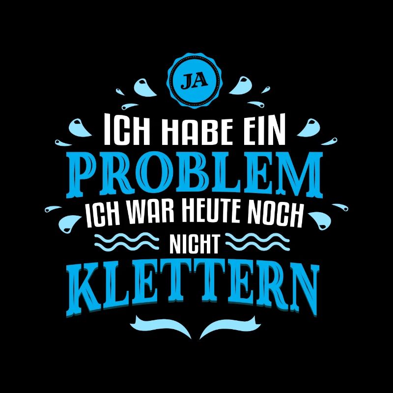 Ich war noch nicht Klettern