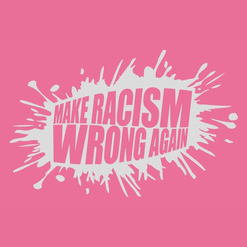 make racism wrong again
