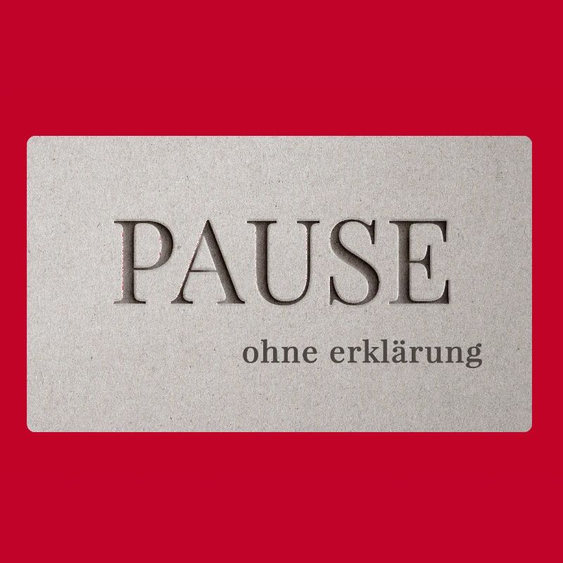 Pause – sans explication