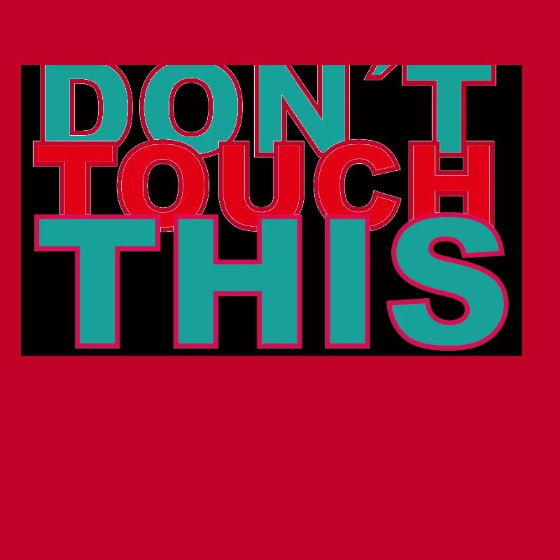 dont touch this