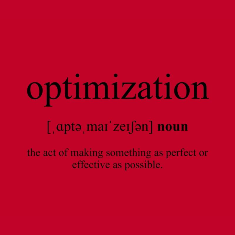 Optimization (Optimization) Definition Dictionary
