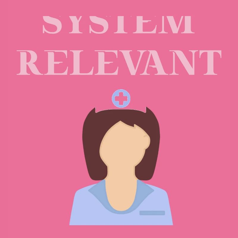 Krankenschwester Systemrelevant Geschenkidee