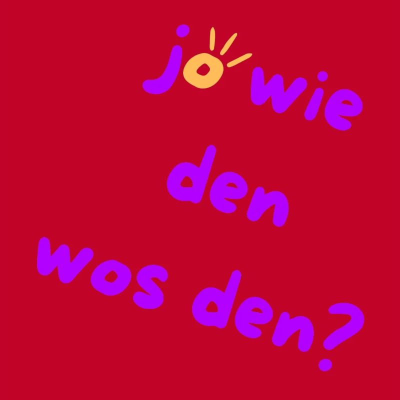 How? Why? Austrian Slang 🤠