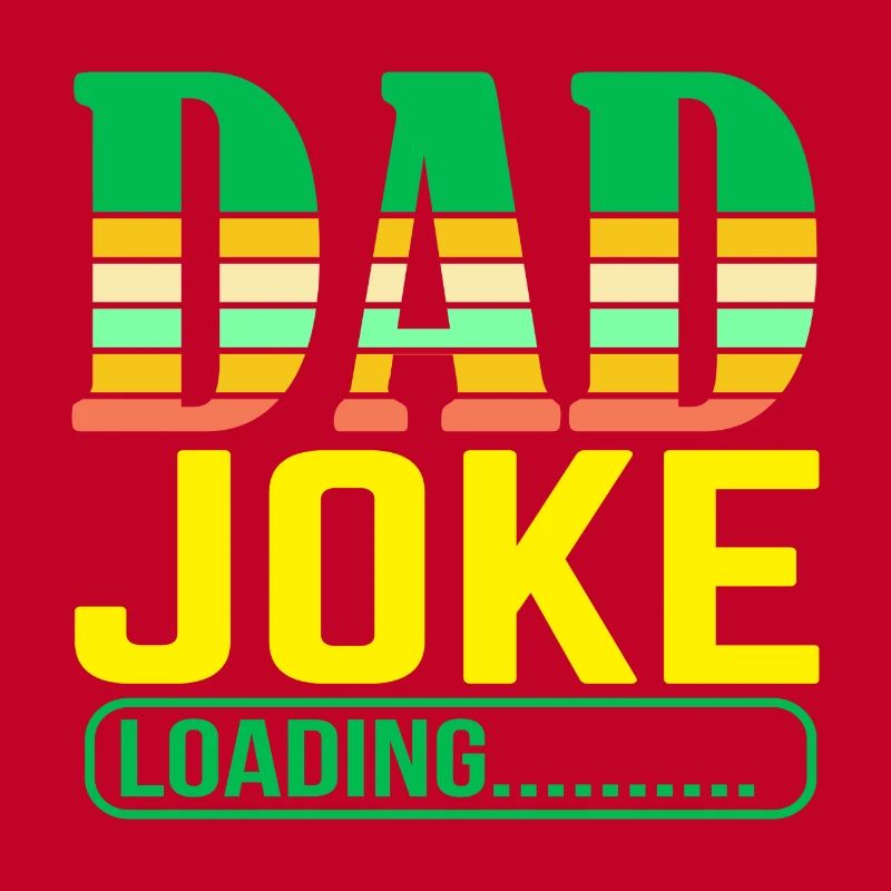 Dad Joke loading Be dad's shirt Gift idea