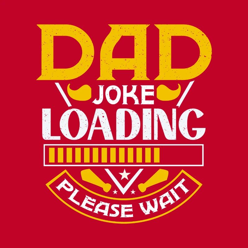 Dad Joke loading Be dad's shirt Gift idea