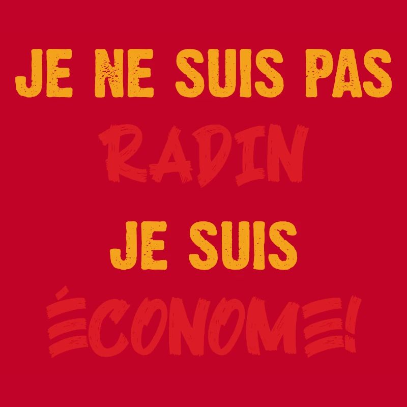 Radin ou économe