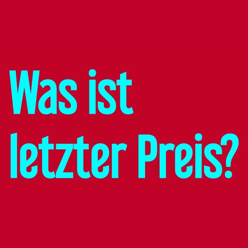 Was ist letzter Preis?