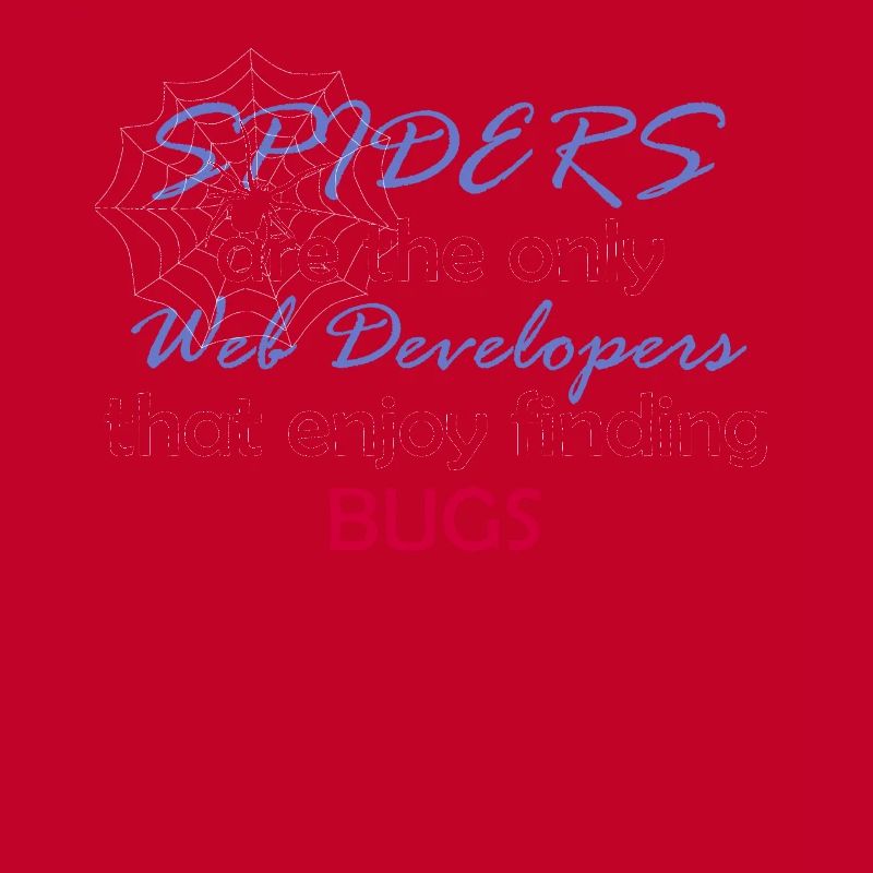 Web Entwickler Programmierer Lustig Spinne Geschen