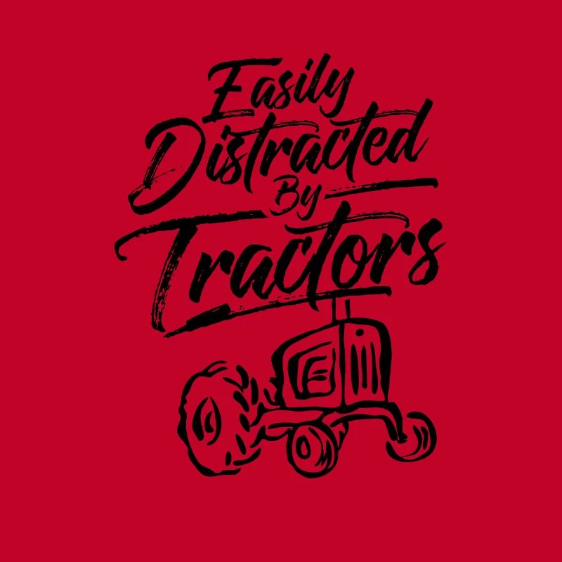 Easily distracted from tractors tractor tractor