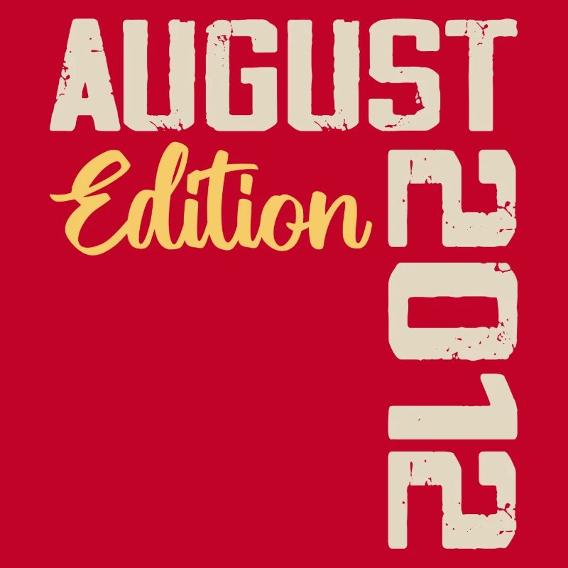 Anniversaire Août 2012 - Edition Limitée Août 2012